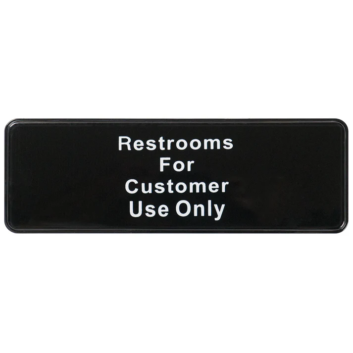 Information Signs 3"x 9" / Restroom For Customer use Only