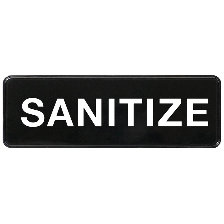 Information Signs 3"x 9" / Sanitize