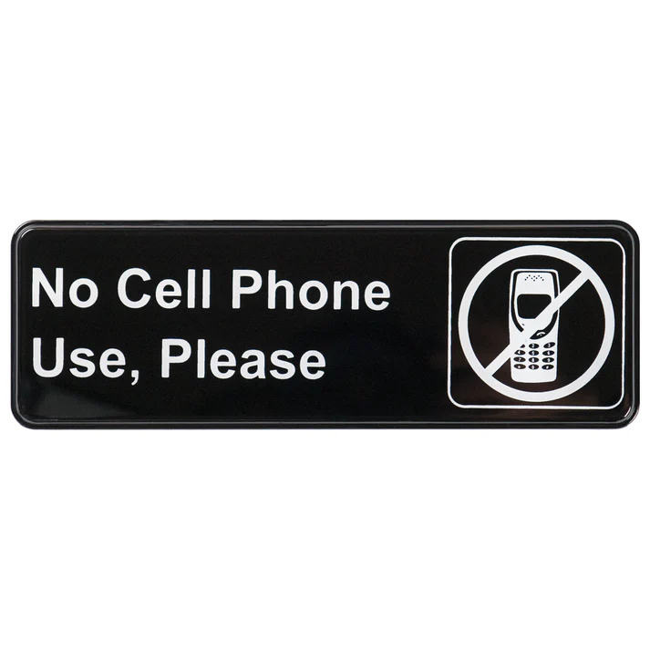 Information Signs 3"x 9" / No Cell Phone Use, Please