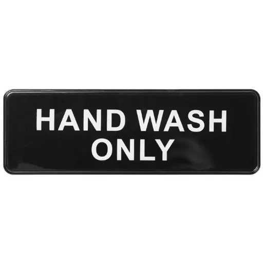 Information Signs 3"x 9" / Hand Wash Only